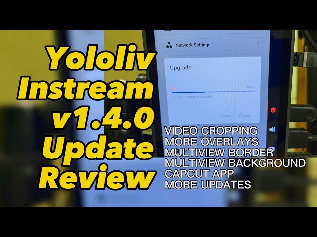 Yololiv Instream v1.4.0 Update Review