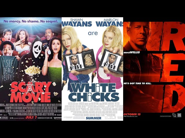 Scary Movie, White Chicks, RED