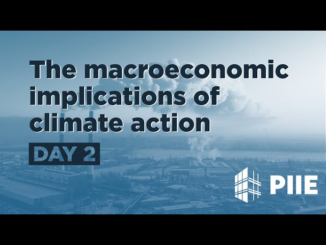 The macroeconomic implications of climate action: Day 2, June 6, 2023
