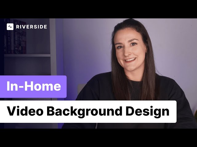 How to Set Up Your Background For Video (Using the Space You Already Have!)