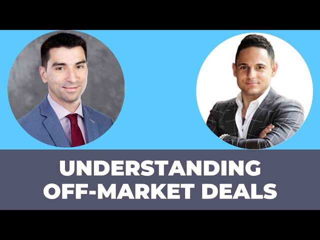 Understanding Off-Market Deals with Henry Eisenstein