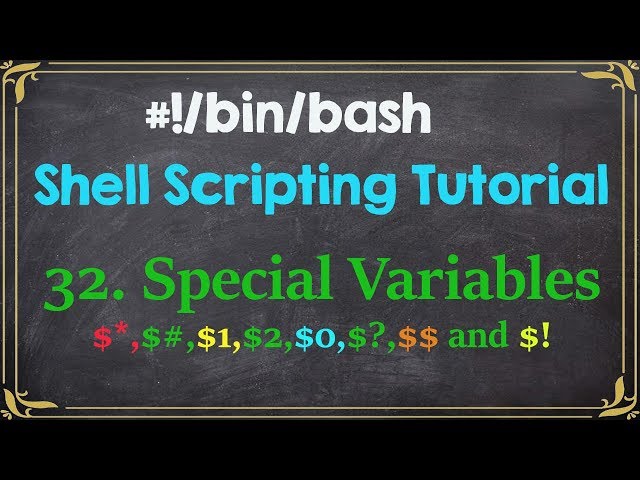 Special Variables | Shell Scripting Tutorial For Beginners-32
