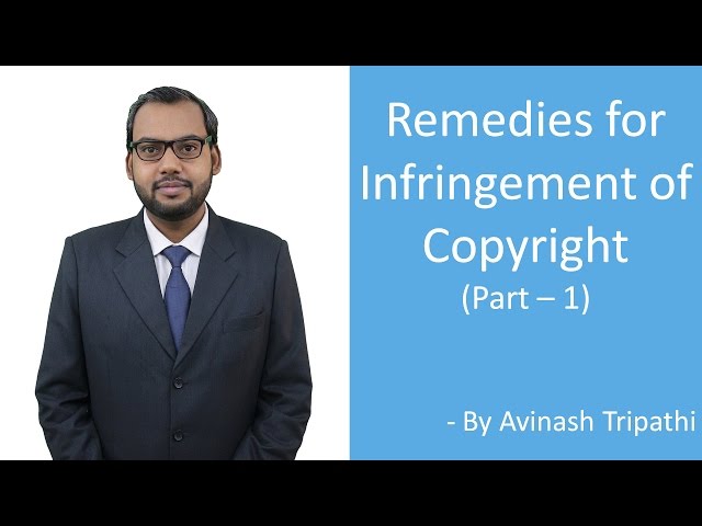 Lecture on Remedies for Infringement of Copyright