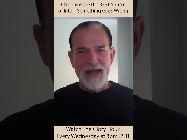 Chaplains are the Best Source of Info if Something Goes Wrong | The Glory Hour Shorts