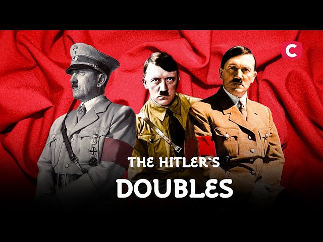 The Hitler`s Doubles – Searching for the Truth | World History | Documentary | Hitler | Biography