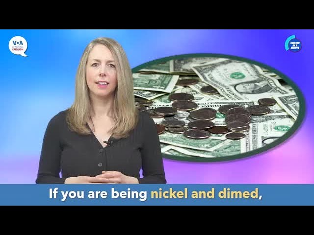 English in a Minute: Nickel and Dimed