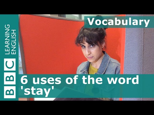 Vocabulary: Six uses of 'stay' - Jamaica Inn part 1