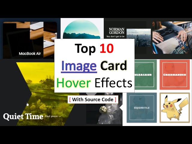 Top 10 Image Card Hover Effects With Pure HTML And CSS | With Source Code | Image Card Hover Effects
