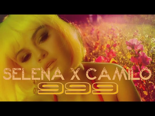Selena Gomez, Camilo - 999 (Acapella Filtered)