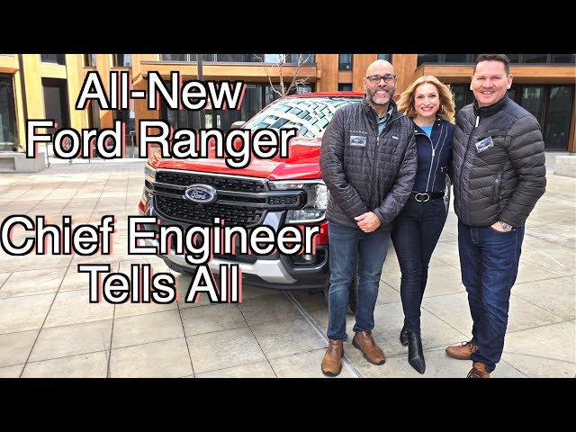 All-New 2024 Ford Ranger // Chief Engineer tells you what you need to know!
