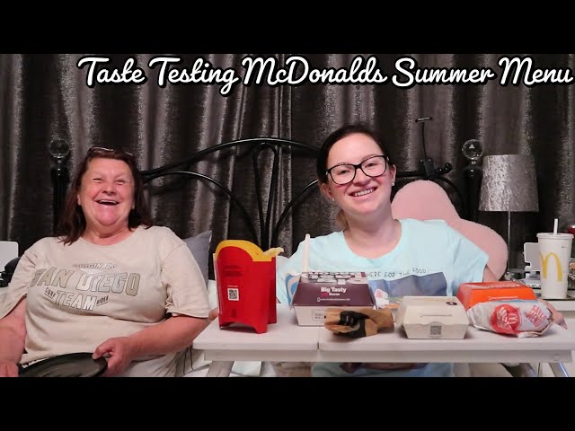 Taste Testing McDonald's Summer Menu