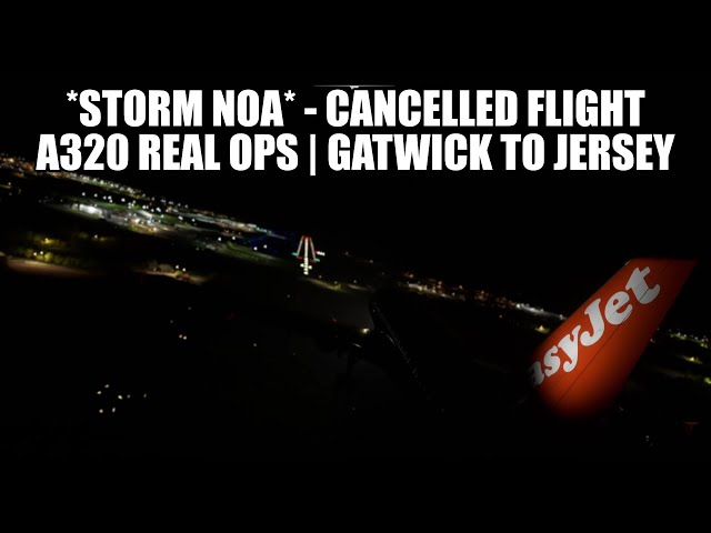 🔴 LIVE: *Storm Noa* Cancelled Real Ops A320 Flight Gatwick to Jersey | Fenix, VATSIM & MSFS
