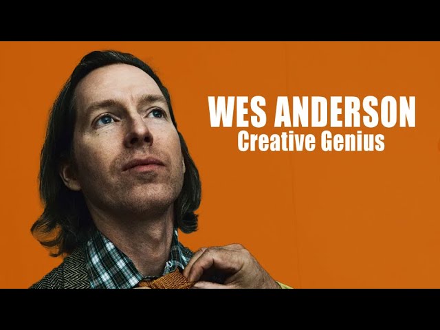 Wes Anderson Career Spotlight