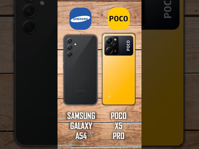 Samsung Galaxy A54 vs Poco X5 Pro