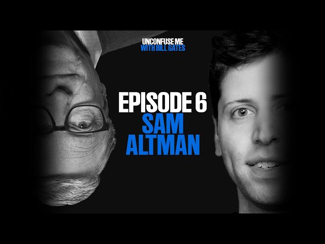 Episode 6: Sam Altman