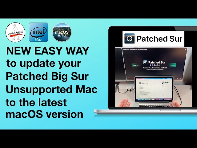 Update Big Sur on Unsupported Mac with Patched Sur [NEW EASY WAY] 11.5.1 Update with ONE CLICK!