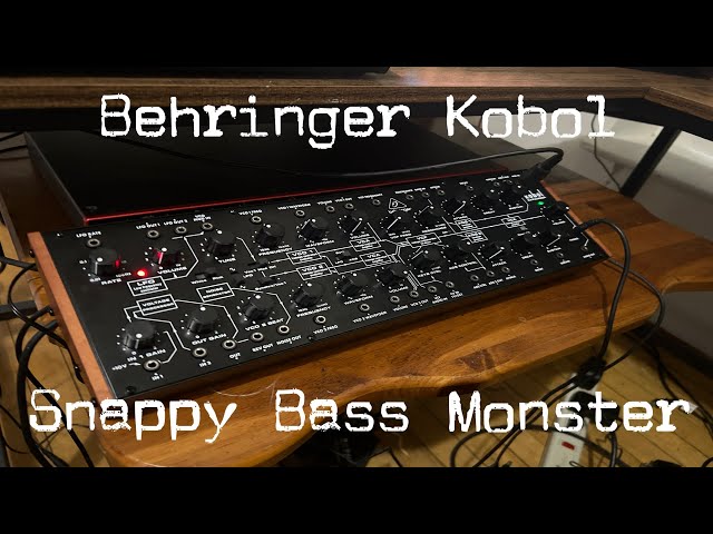 Behringer Kobol, The Snappy Bass Monster