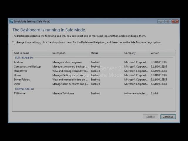 Windows Home Server 2011 - Dashboard Safe Mode