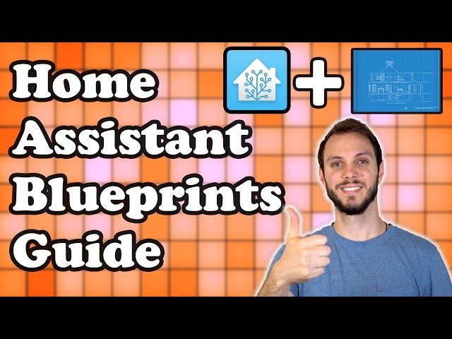 Easy Guide for Home Assistant Blueprints