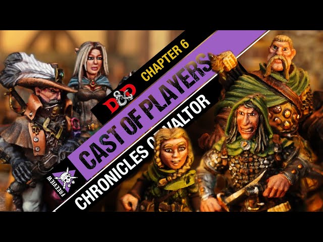 Chronicles of Valtor | Chapter 6 | D&D Cast of Players