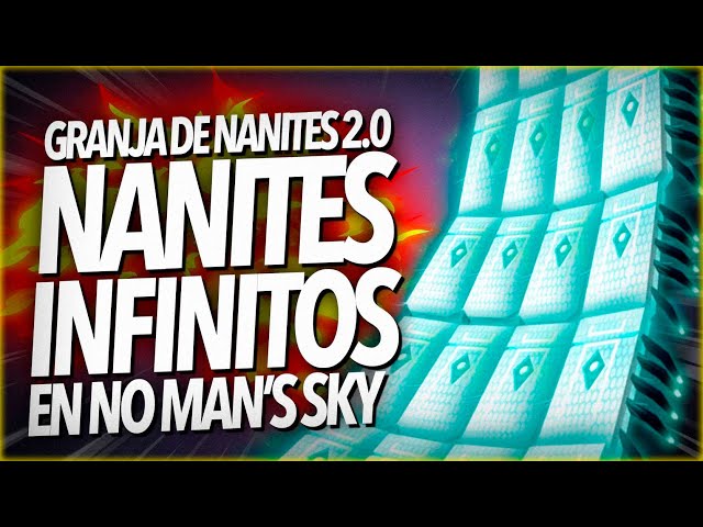 ✅FÁCIL -  🚀RÁPIDO - 🔥ILIMITADO | La mejor Granja de Nanites en No Man's Sky (nueva versión 2022)