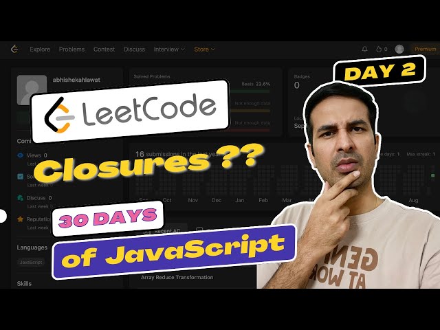 Closures kya hai? 🤯 [Day - 2] | LeetCode JavaScript