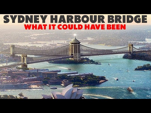 Sydney Harbour Bridge - Alternate Designs