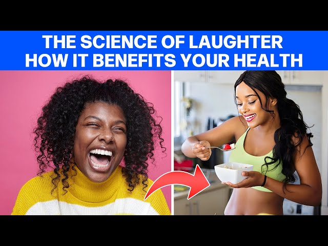 The Science of Laughter: How It Benefits Your Health