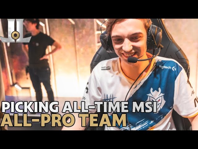 Picking an All-Pro Team From Every #MSI Event EVER