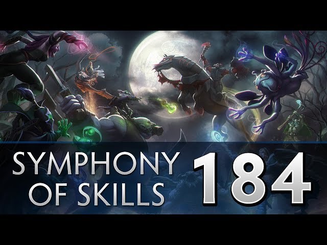 Dota 2 Symphony of Skills 184