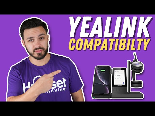 Yealink Headset Compatibility - Everything you need to know