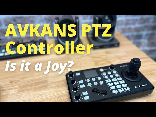 AVKANS PTZ Controller Review
