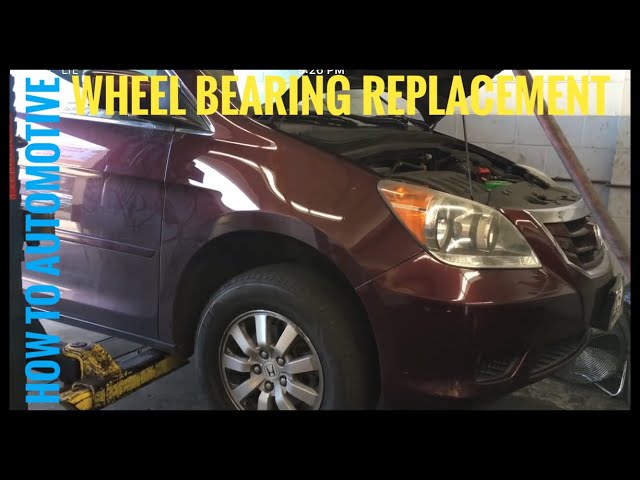 How to Replace the Front Wheel Bearings on a 2009/2010 Honda Odyssey