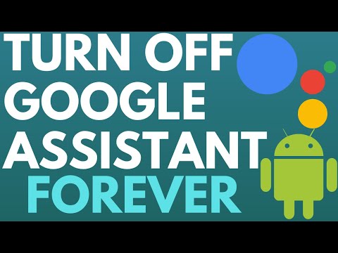 How to Turn Off Google Assistant on Android - 2021 - Completely Disable Google Assistant