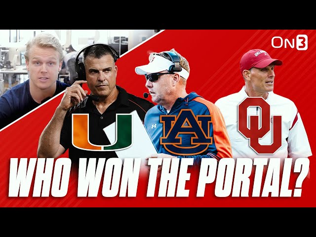 Who Won Spring Transfer Portal in College Football? | Auburn, Miami, Oklahoma, Oregon