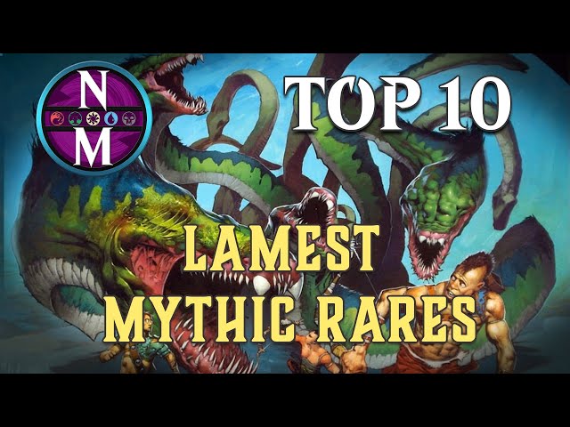 MTG Top 10: LAMEST Mythic Rares | Magic: the Gathering | Episode 247
