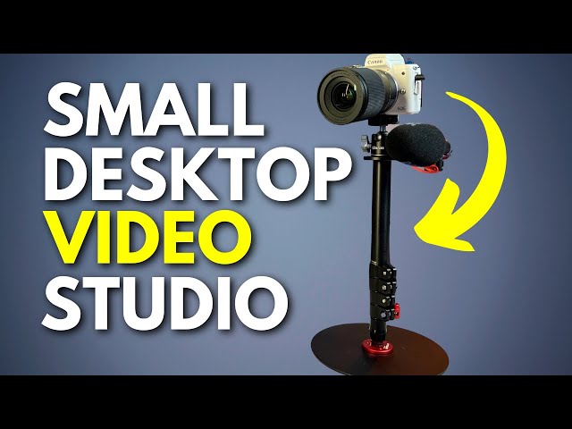 Best Table Top Set-Up For Video! And It's Under $100!