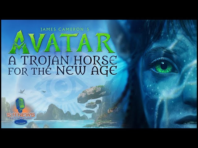 Avatar: A Trojan Horse For The New Age