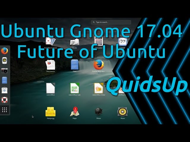 Ubuntu Gnome 17.04 Review – Future of Ubuntu