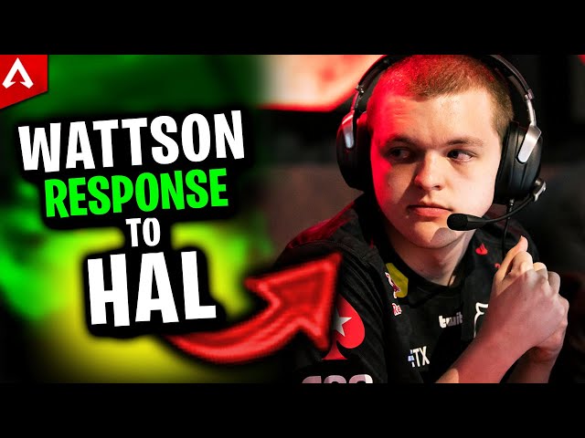HisWattson Response to Hal Saying He Should be Banned From Comp