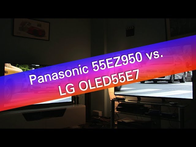 Panasonic TX-55EZ950 vs LG OLED55E7  4K UHD TV comparison review
