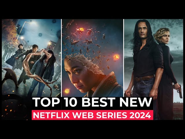 Top 10 New Netflix Original Series Released In 2024 | Best Netflix Web Series 2024 | Netflix Shows