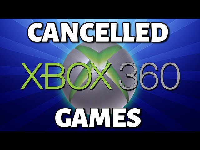 35 Cancelled XBOX 360 Games
