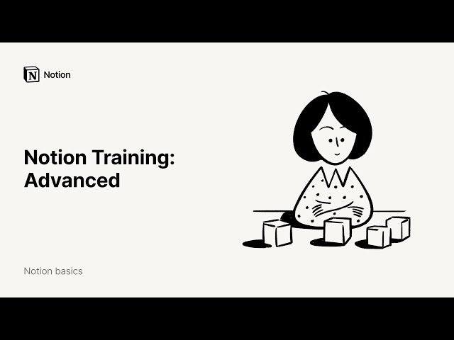 Notion Training: Advanced