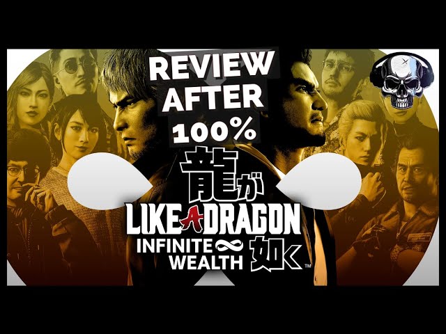 Like A Dragon: Infinite Wealth - Review After 100%