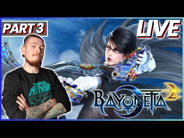 Playing Bayonetta 2 Part 3 // LIVE Nintendo Switch