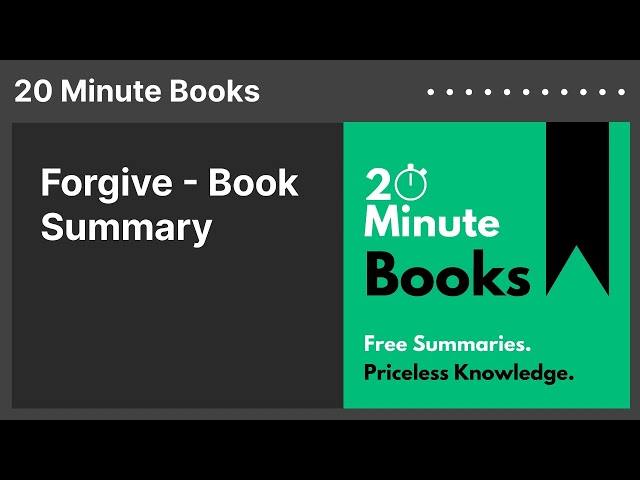 Forgive - Book Summary