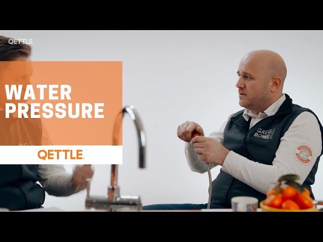QETTLE Pre-Install Check - Why is Water Pressure Important?
