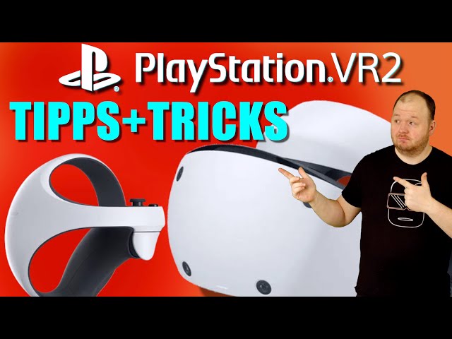 Die WICHTIGSTEN Playstation VR 2 TIPPS [deutsch] PSVR 2 Tipps Einstellungen | PSVR2 Tipps Tricks VR2