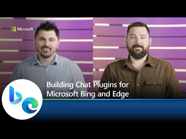 Building Chat Plugins for Microsoft Bing and Edge